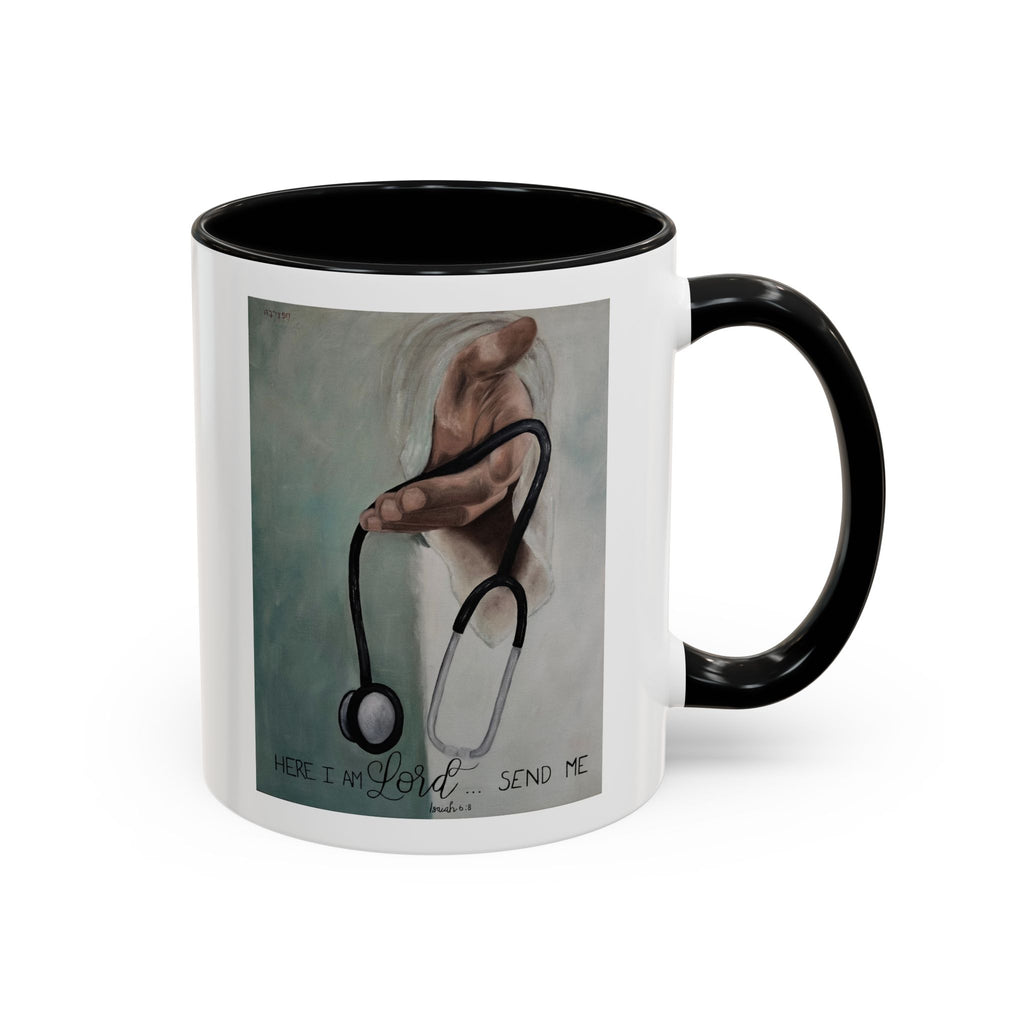 Stethoscope & Hand Coffee Mug — "Here I Am Lord, Send Me" Inspirational Healthcare Mug
